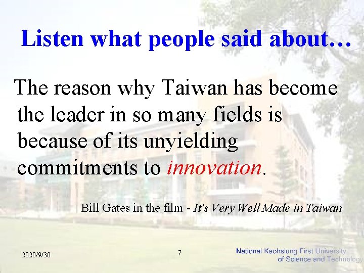 Listen what people said about… The reason why Taiwan has become the leader in