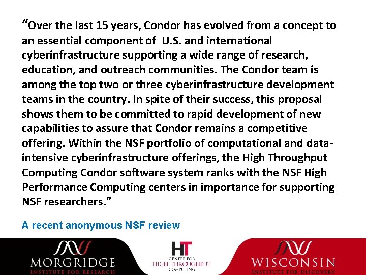 “Over the last 15 years, Condor has evolved from a concept to an essential