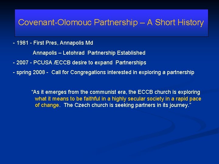 Covenant-Olomouc Partnership – A Short History - 1981 - First Pres, Annapolis Md Annapolis