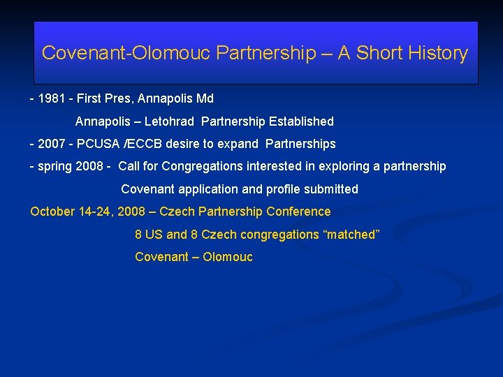 Covenant-Olomouc Partnership – A Short History - 1981 - First Pres, Annapolis Md Annapolis