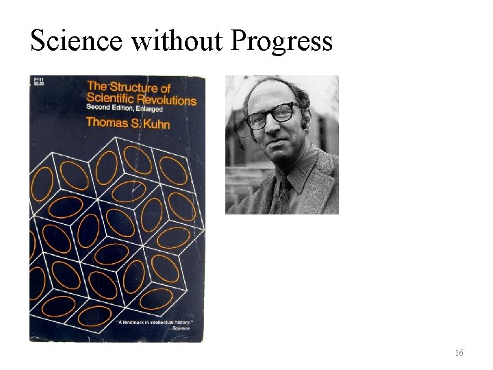 Science without Progress 16 