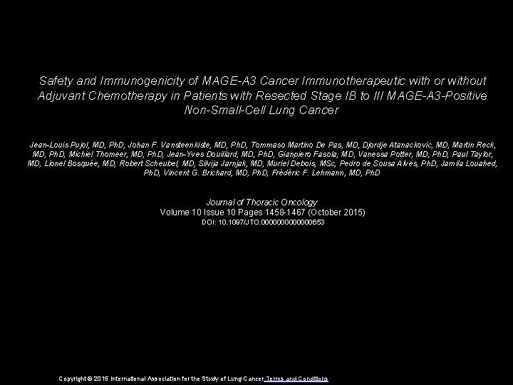 Safety and Immunogenicity of MAGE-A 3 Cancer Immunotherapeutic with or without Adjuvant Chemotherapy in