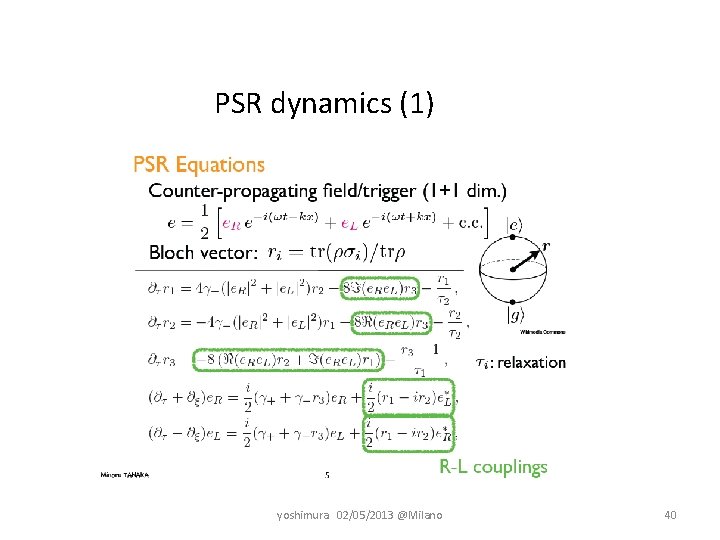 PSR dynamics (1) yoshimura　02/05/2013 @Milano 40 