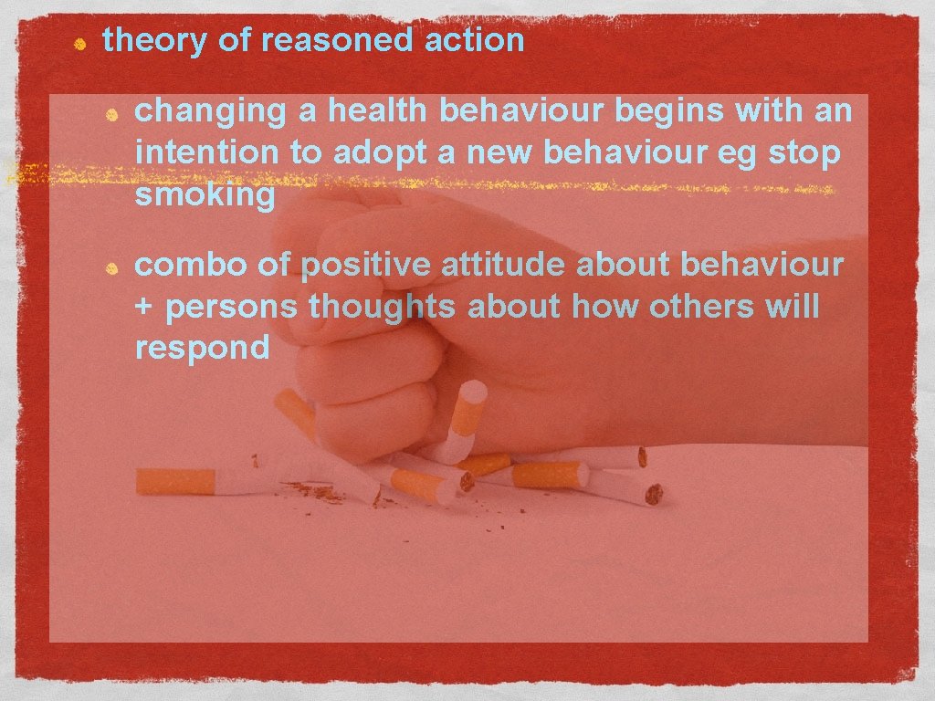 theory of reasoned action changing a health behaviour begins with an intention to adopt