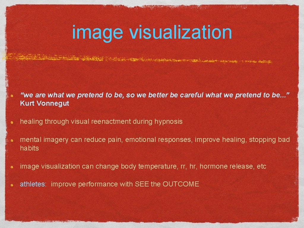 image visualization “we are what we pretend to be, so we better be careful