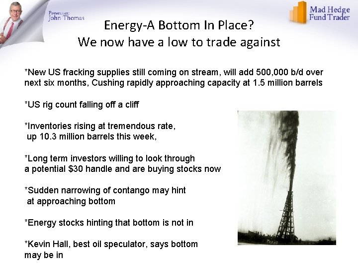 Energy-A Bottom In Place? We now have a low to trade against *New US