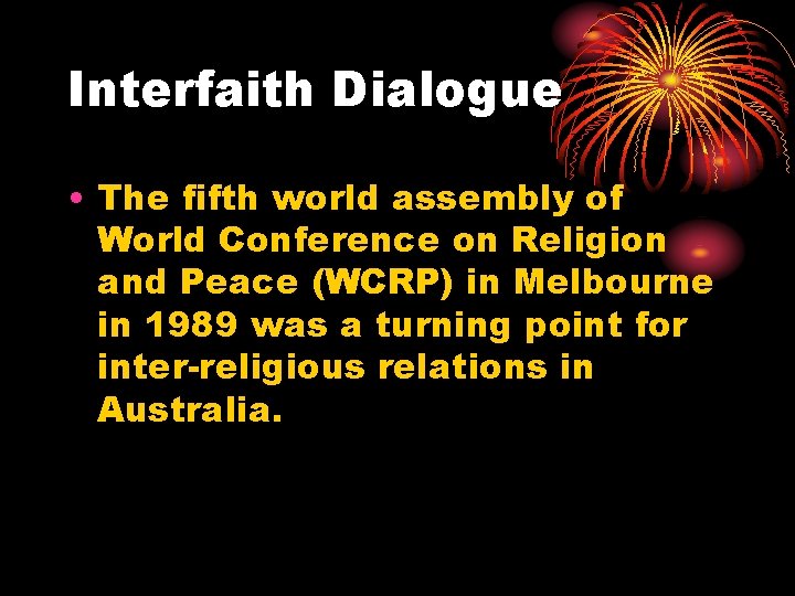 Interfaith Dialogue • The fifth world assembly of World Conference on Religion and Peace Interfaith Dialogue • The fifth world assembly of World Conference on Religion and Peace