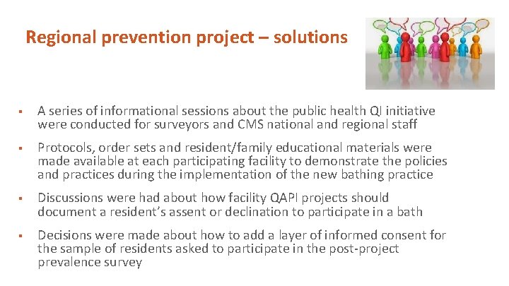 Regional prevention project – solutions § A series of informational sessions about the public