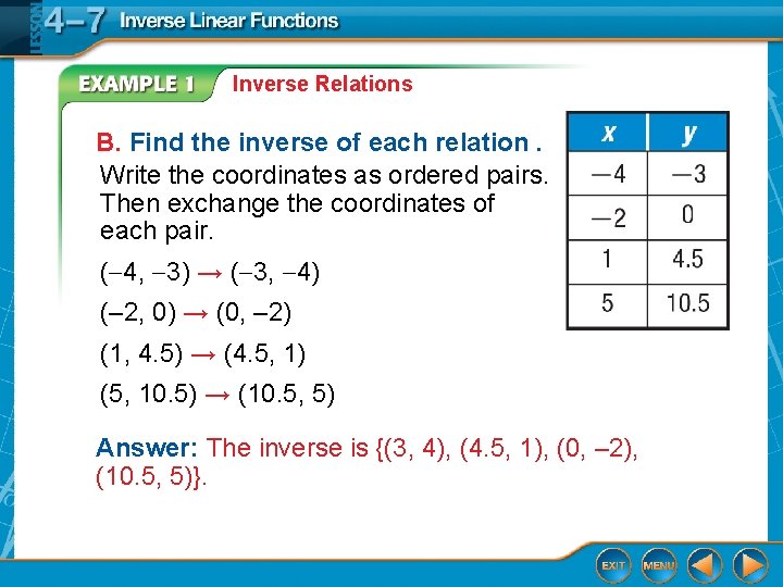 Inverse Relations B. Find the inverse of each relation. Write the coordinates as ordered Inverse Relations B. Find the inverse of each relation. Write the coordinates as ordered