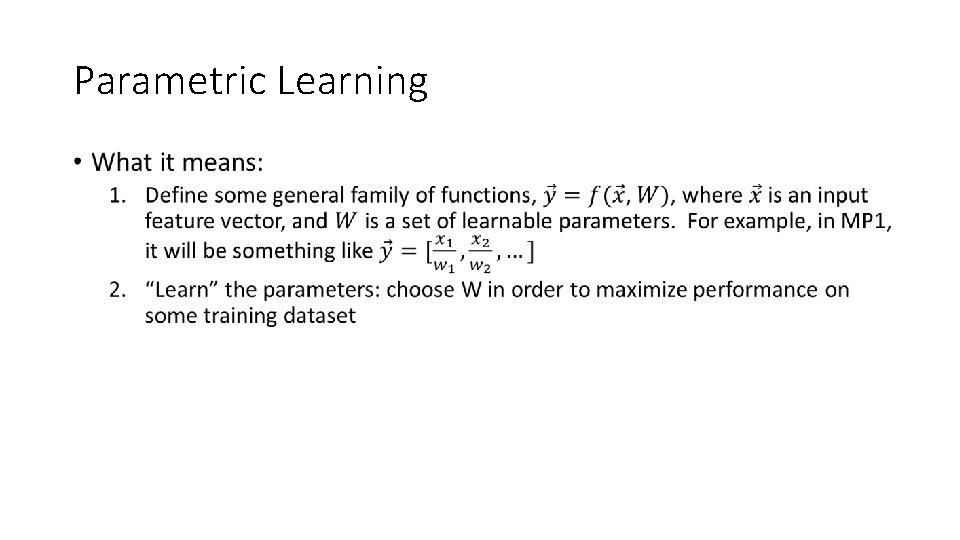 Parametric Learning • 