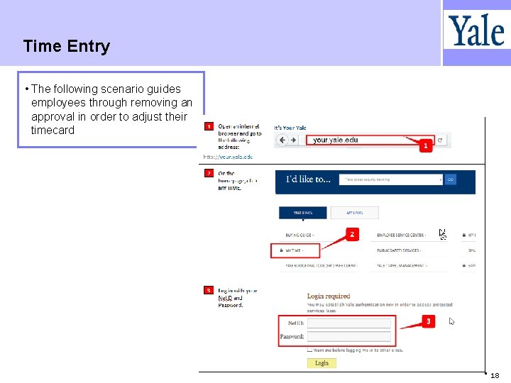 Time Entry • The following scenario guides employees through removing an approval in order