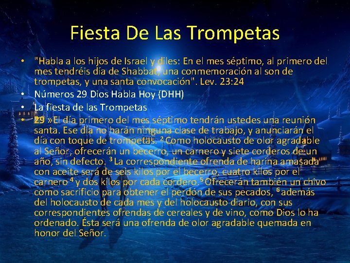 Fiesta De Las Trompetas • "Habla a los hijos de Israel y diles: En