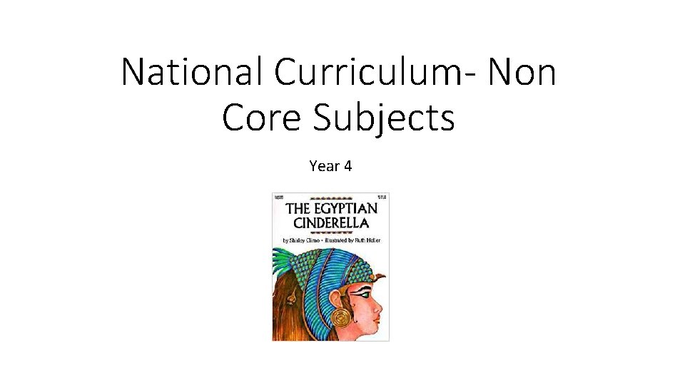 National Curriculum- Non Core Subjects Year 4 