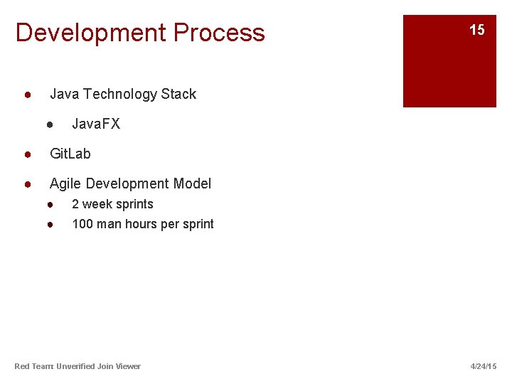 Development Process ● 15 Java Technology Stack ● Java. FX ● Git. Lab ●
