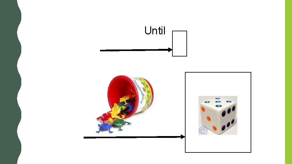 Until Until