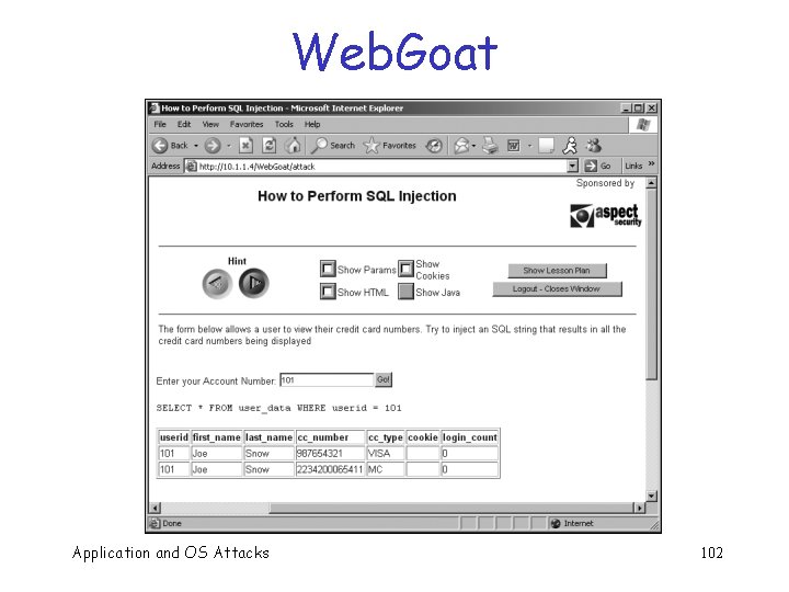Web. Goat Application and OS Attacks 102 
