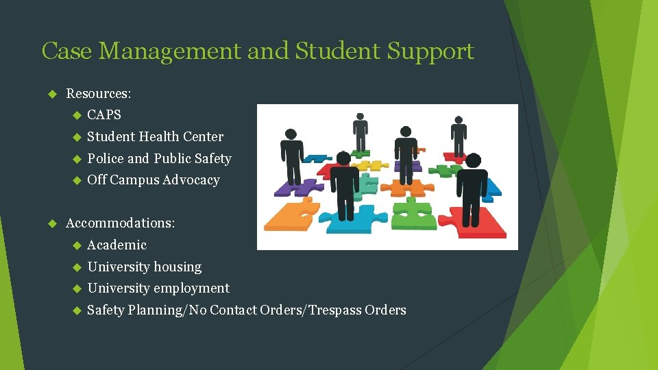 Case Management and Student Support Resources: CAPS Student Health Center Police and Public Safety
