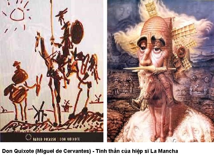 Don Quixote (Miguel de Cervantes) - Tinh thần của hiệp sĩ La Mancha 