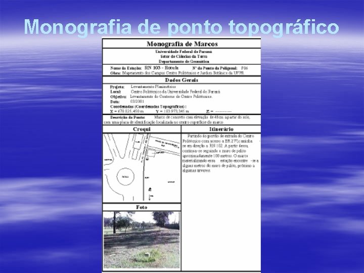 Monografia de ponto topográfico Monografia de ponto topográfico