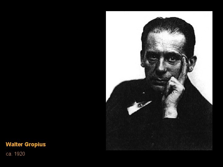 Walter Gropius ca. 1920 
