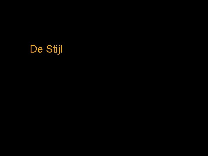 De Stijl 