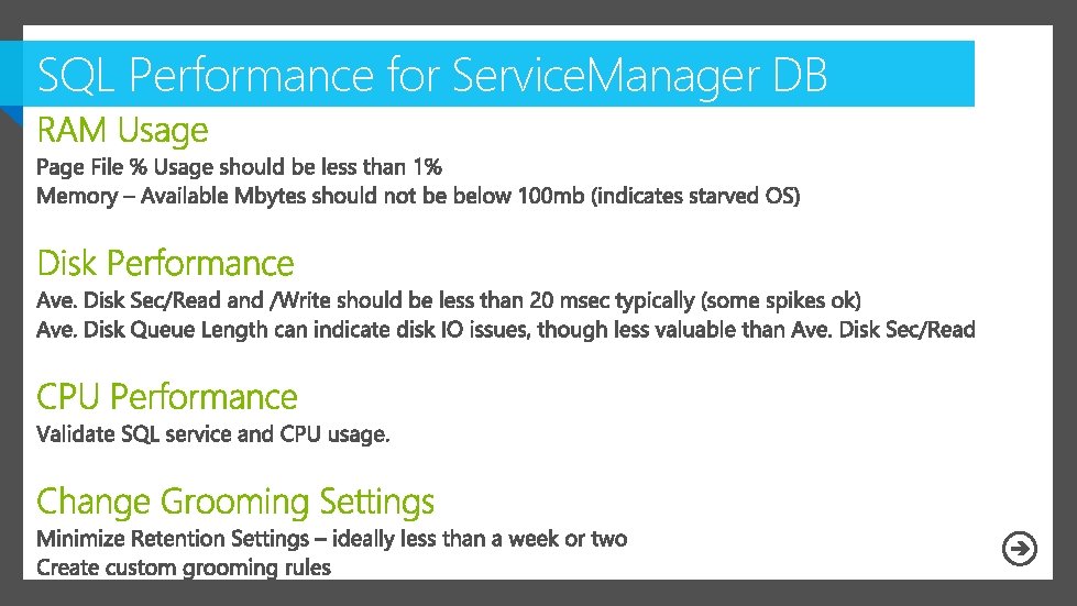 SQL Performance for Service. Manager DB 