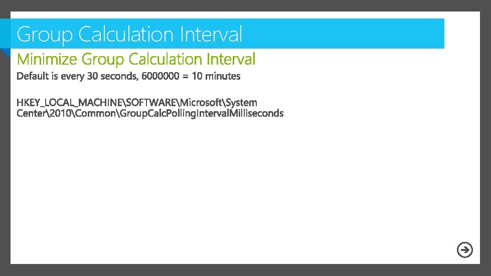 Group Calculation Interval 