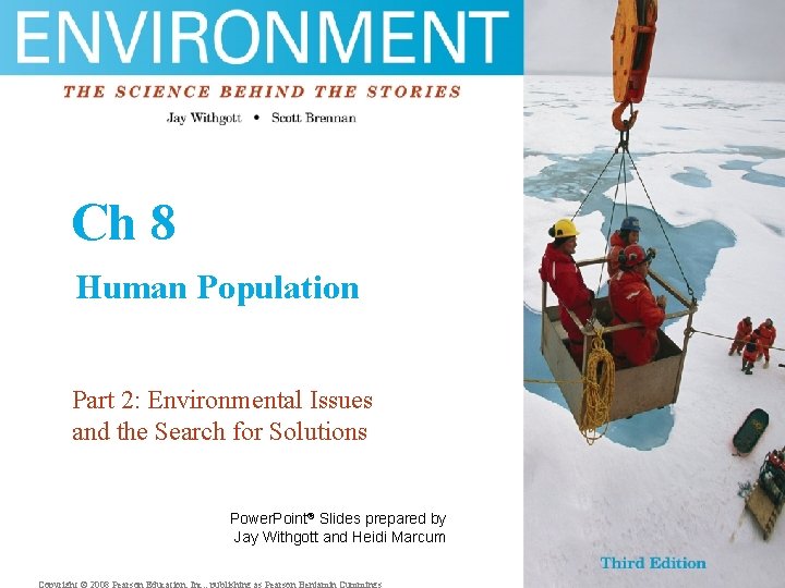 Ch 8 Human Population Part 2: Environmental Issues and the Search for Solutions Power.