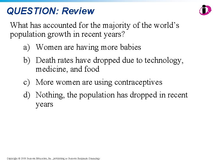 QUESTION: Review What has accounted for the majority of the world’s population growth in