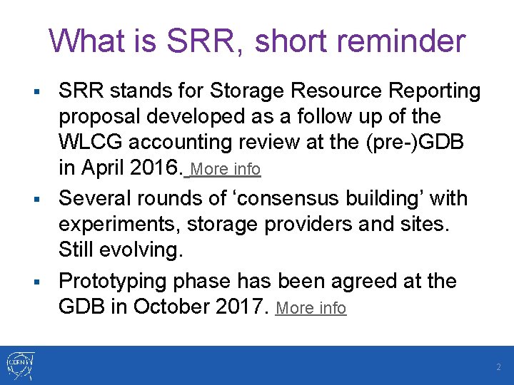 What is SRR, short reminder SRR stands for Storage Resource Reporting proposal developed as