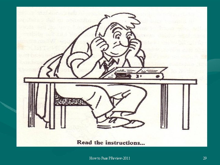 How to Pass PReview-2011 29 