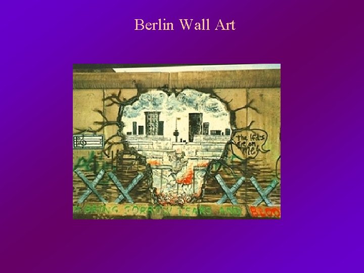 Berlin Wall Art 