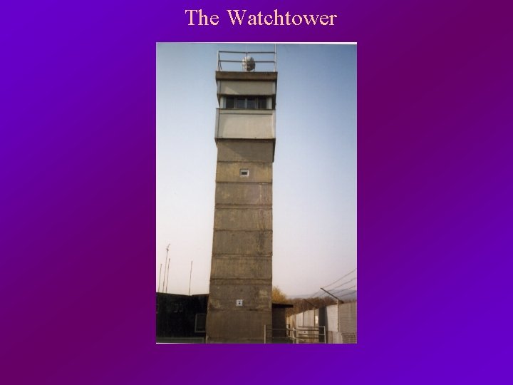 The Watchtower 