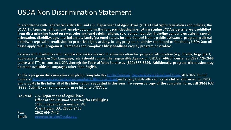 USDA Non Discrimination Statement In accordance with Federal civil rights law and U. S.