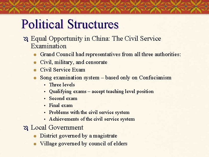 Political Structures Ô Equal Opportunity in China: The Civil Service Examination ] ] Grand
