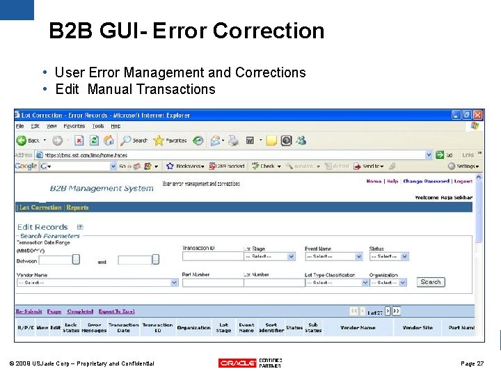 B 2 B GUI- Error Correction • User Error Management and Corrections • Edit B 2 B GUI- Error Correction • User Error Management and Corrections • Edit