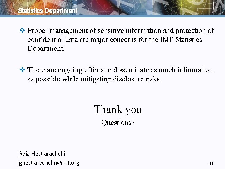 Statistics Department v Proper management of sensitive information and protection of confidential data are