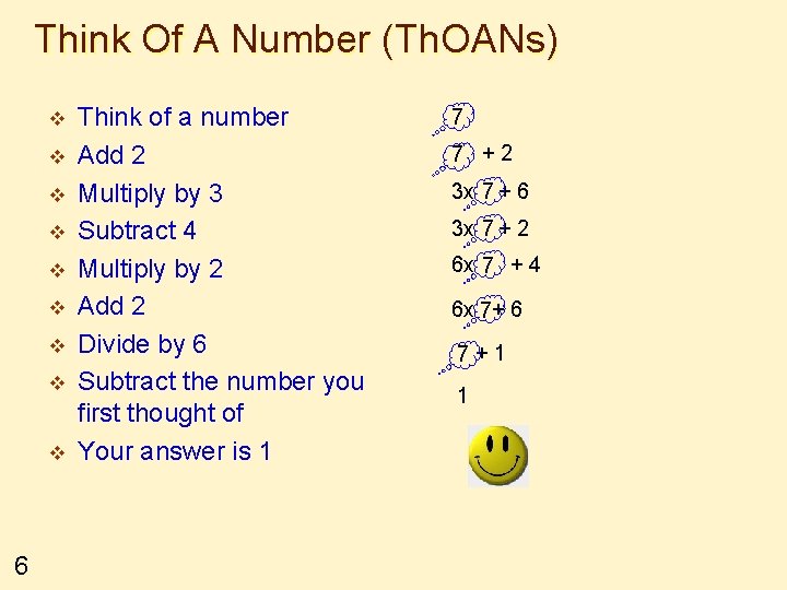 Think Of A Number (Th. OANs) v v v v v 6 Think of