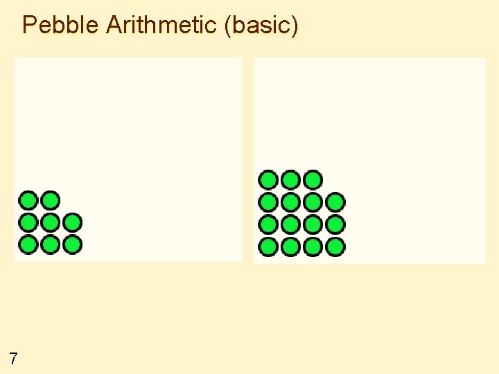 Pebble Arithmetic (basic) 7 