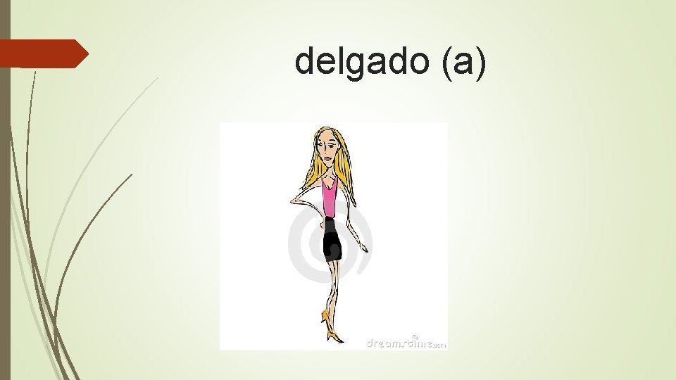 delgado (a) 