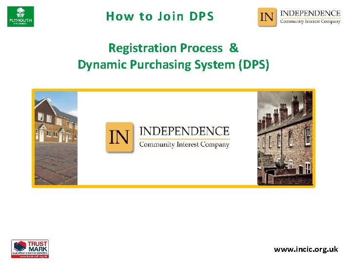 How to Join DPS Registration Process & Dynamic Purchasing System (DPS) www. incic. org.