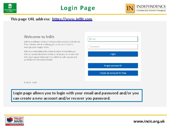 Login Page This page URL address: https: //www. in 8 it. com Login page