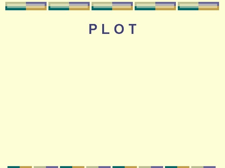 PLOT 