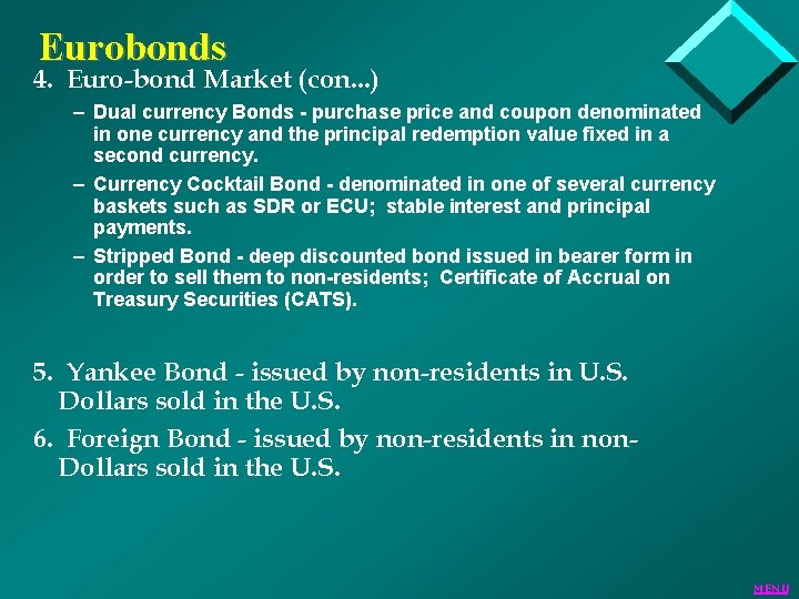 Eurobonds 4. Euro-bond Market (con. . . ) – Dual currency Bonds - purchase