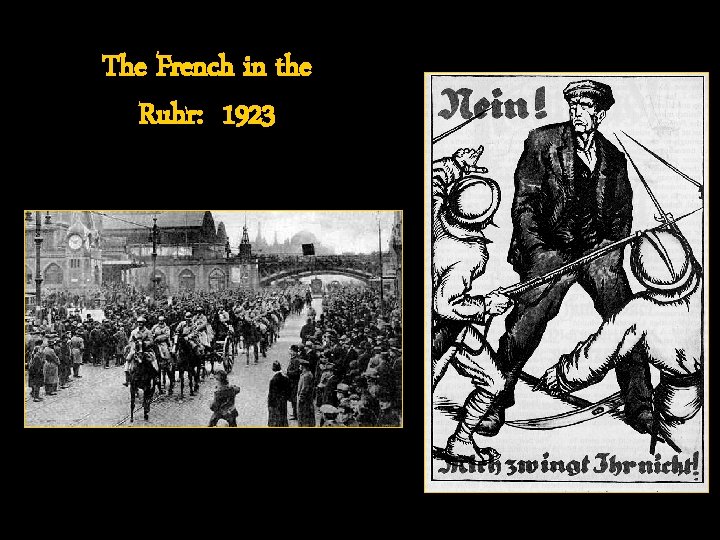 The French in the Ruhr: 1923 