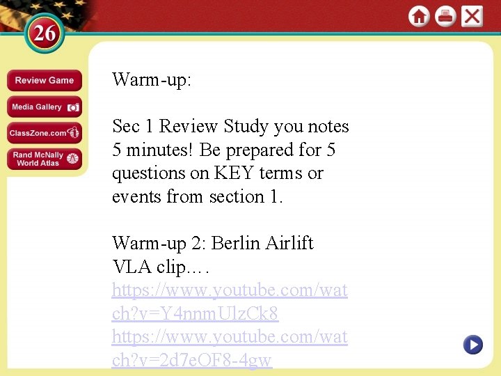 Warm-up: Sec 1 Review Study you notes 5 minutes! Be prepared for 5 questions