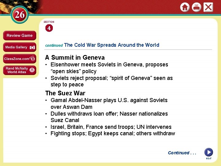 SECTION 4 continued The Cold War Spreads Around the World A Summit in Geneva