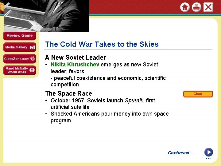 SECTION 4 The Cold War Takes to the Skies A New Soviet Leader •