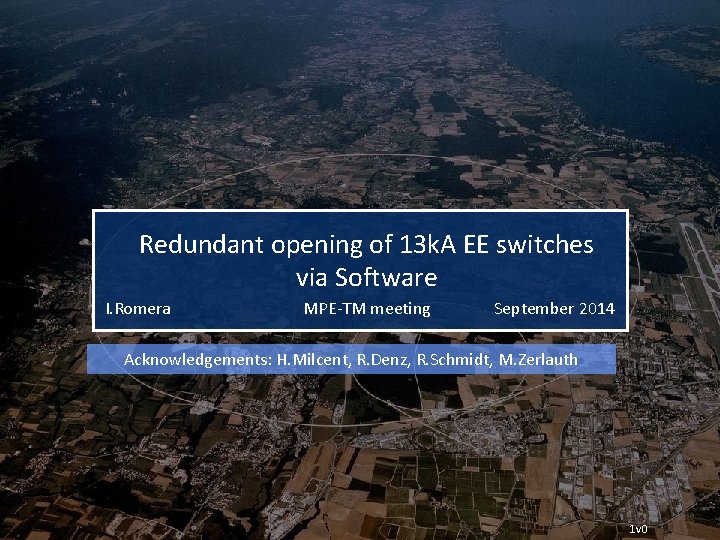 Redundant opening of 13 k. A EE switches via Software I. Romera MPE-TM meeting