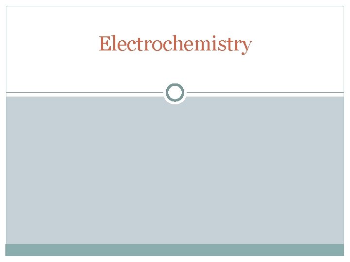 Electrochemistry 
